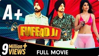 Fuffad Ji - Punjabi Full Movie - Gurnam Bhullar, Jasmin Bajwa, Binnu Dhillon, Sidhika Sharma