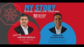 TiE Silicon Valley's My Story featuring Partha Seetala