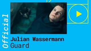 Julian Wassermann feat. Yates – Guard [Official Video]