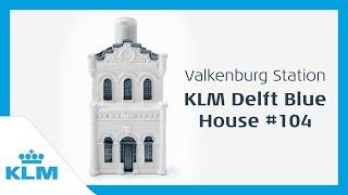 Valkenburg Station | Delft Blue House 104 | KLM Royal Dutch Airlines