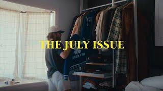 THE JULY ISSUE - New Samples, Refreshing my Style and Repurposing Clothing