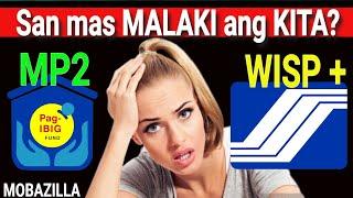 WISP Plus vs MP2: Aling Investment Option ang Magpapayaman sa Yo?