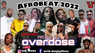 LATEST NAIJA AFROBEAT 2022 NONSTOP PARTY MIX BY DJ FINEX FT REMA DAVIDO TEKNO OMAH LAY FIREBOY BURNA