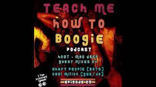 Teach Me How To Boogie 025A By MacDeep