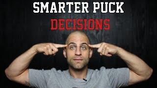 Top 3 Ways to Make SMARTER Decisions with the Puck | Hockey Sense