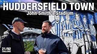 The 92 challenge - HUDDERSFIELD TOWN - John Smith Stadium