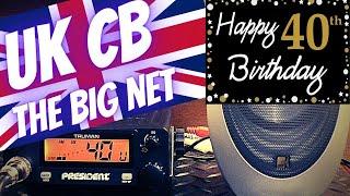 The 40 Year UK CB BIG FM net. (Best CB radio night EVER)