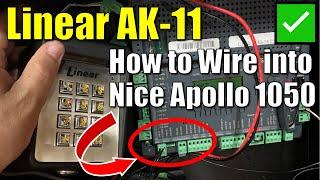  Linear AK-11 Keypad ● Connect to Nice Apollo 1050 Gate Operator.  How to Wire it!