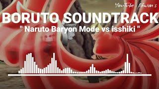 Boruto Soundtrack - Naruto Baryon Mode vs isshiki