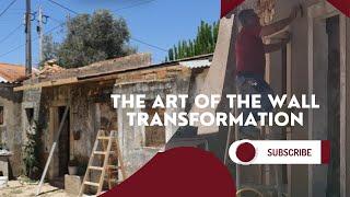 The art of the wall  transformation in Portugal.