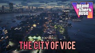 GTA 6: Vice City Lore