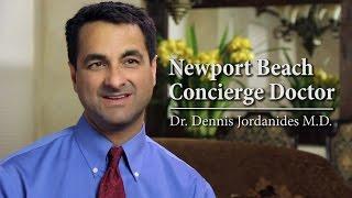 Newport Beach Concierge Doctor - Dr. Dennis Jordanides M.D.