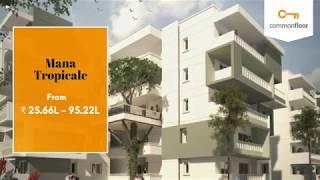 Mana Tropicale - Mana Projects Pvt Ltd | Apartment in Bangalore | CommonFloor