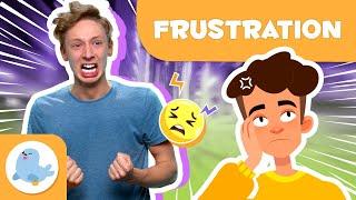 FRUSTRATION for Kids  What Is Frustration?  Emotions for Children