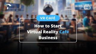 How to start a Profitable Virtual Reality (VR) Café Business | X-Reality Starters #startup #vr #xr