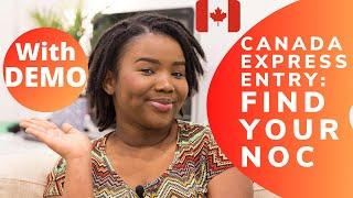 Express Entry Eligibility: Work Experience and NOC Selection with DEMO. Canadian Permanent Residency