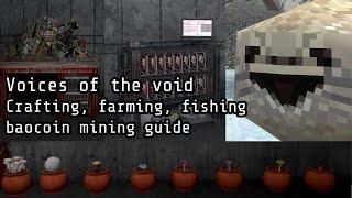 Voices of the Void - Crafting, fishing, farming, bitcoin mining guide