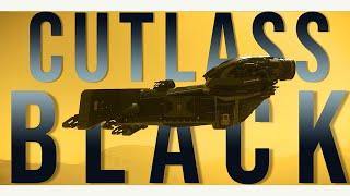 The Unreliable Pirate - The Cutlass Black [Star Citizen] 12/21