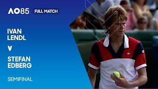 Ivan Lendl v Stefan Edberg Full Match | Australian Open 1985 Semifinal