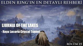 Raya Lucaria Crystal Tunnel full solution |