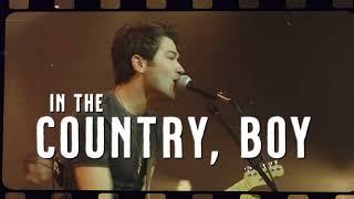 Ben Gallaher  "Country, Boy"   Official Lyric Video