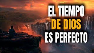 Dios Te Bendecirá, SOLO Sé Paciente, TODO a Su Tiempo - Reflexión Cristiana