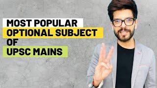 Most Popular Optional Subject in UPSC Mains? | Public Administration | Naman Sharma