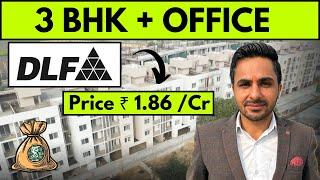 3 BHK + Office in DLF || Luxury Homes || for ₹1.86 Cr