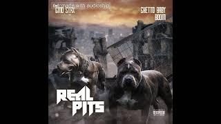 GMO Stax ft. Ghetto Baby Boom - Real Pits (Official Audio)