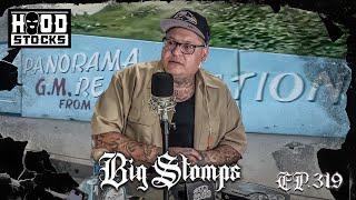 The Story of Big Stomps BLYTHE ST. -- EP. 319