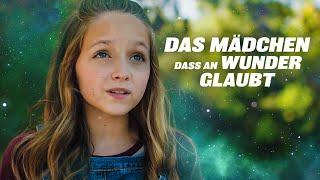 Das Mädchen, das an Wunder glaubt (DRAMA FILM für die FAMILIE, ganzer Film auf deutsch)