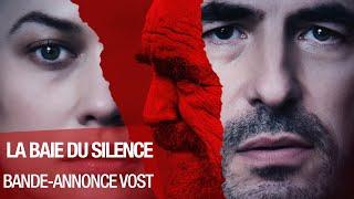 LA BAIE DU SILENCE - Bande-annonce VOST