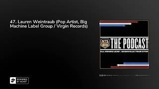 47. Lauren Weintraub (Pop Artist, Big Machine Label Group / Virgin Records)