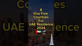 Visa Free Countries for UAE Residence 2024 #shorts #tourism