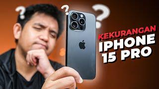 Kekurangan iPhone 15 Pro Setelah 1 Tahun