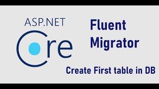 Fluent Migrator Part 1 | Simple Migration using the Fluent Migrator | Sukhraj