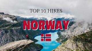 Top 10 Hikes in Norway