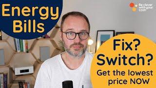 Energy bills: how to get the lowest price on gas and electricity