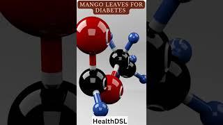 Mango Leaves  for Diabetes #healthdsl #diabetes #diabetic