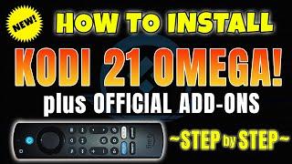 INSTALL & USE KODI 21 OMEGA (LATEST STABLE VERSION) ON FIRESTICK ANDROID/GOOGLETV!