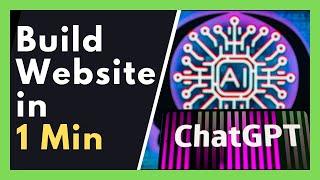 Build website in 1 min using ChatGPT