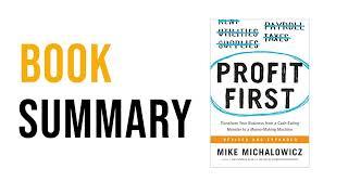 Profit First by Mike Michalowicz Free Summary Audiobook