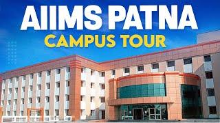 AIIMS Patna Complete Campus Tour ️ | Feel the AIIMS Vibe  | ALLEN