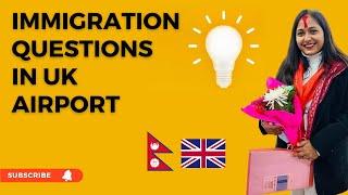 Immigration Questions In UK Airport | Nepali Student in UK