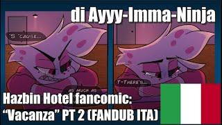 Hazbin Hotel fancomic:"VACANZA" PT 2 di Ayyy-Imma-Ninja