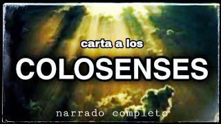 carta a los COLOSENSES (AUDIOLIBRO) narrado completo