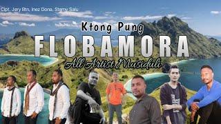 Ktong Pung FLOBAMORA || All Artist MUSIDULI || Official MV