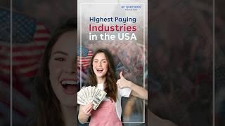 Highest Paying Industries in USA.#jobsinusa #usaeducation #studyinusa #studyoverseas #studyabroad