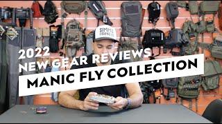 Manic Fly Collection | 2022 New Gear Reviews