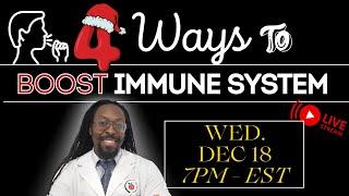 4 Ways to Boost Immune System